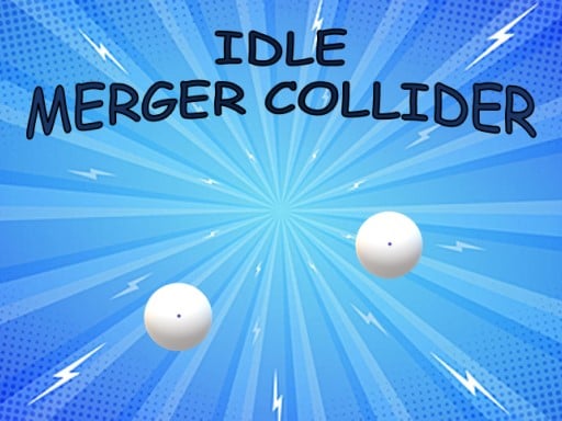 Ocioso: Merger Collider