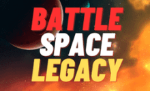 Battle Space Legacy